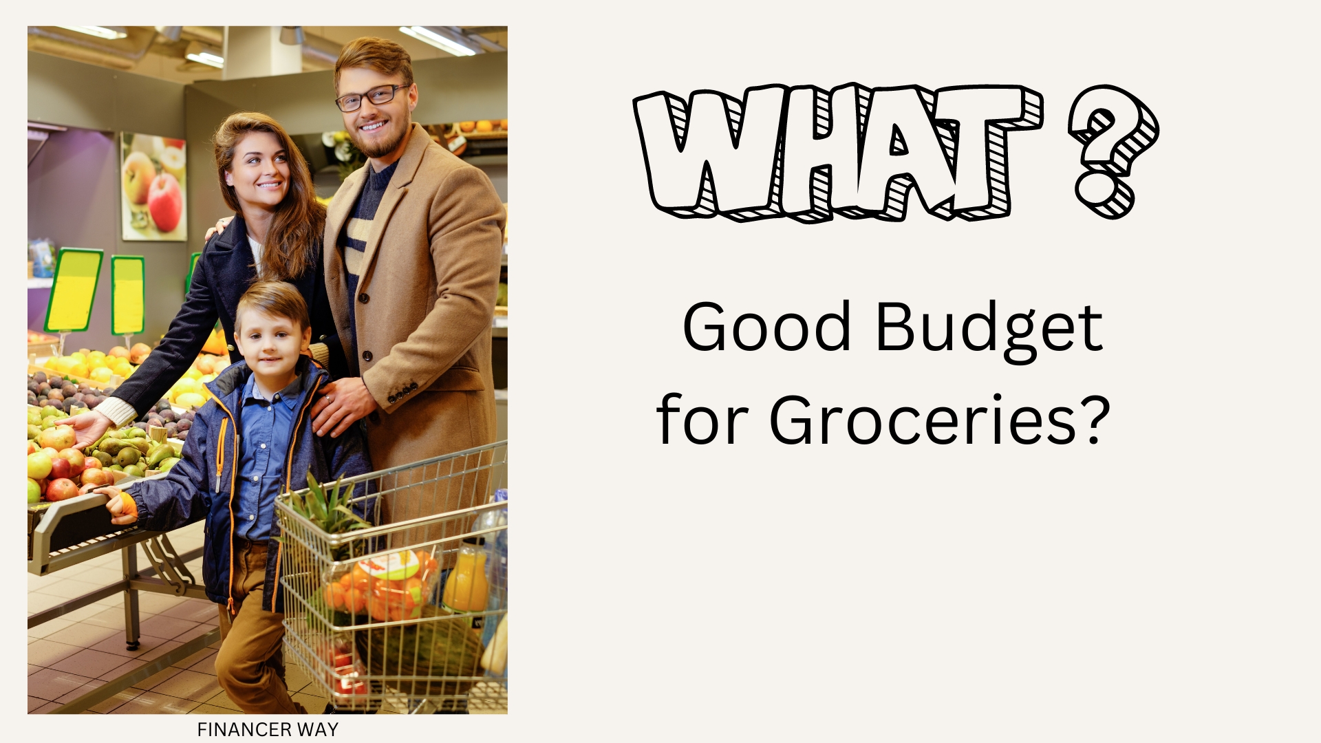 What is a good budget for groceries?