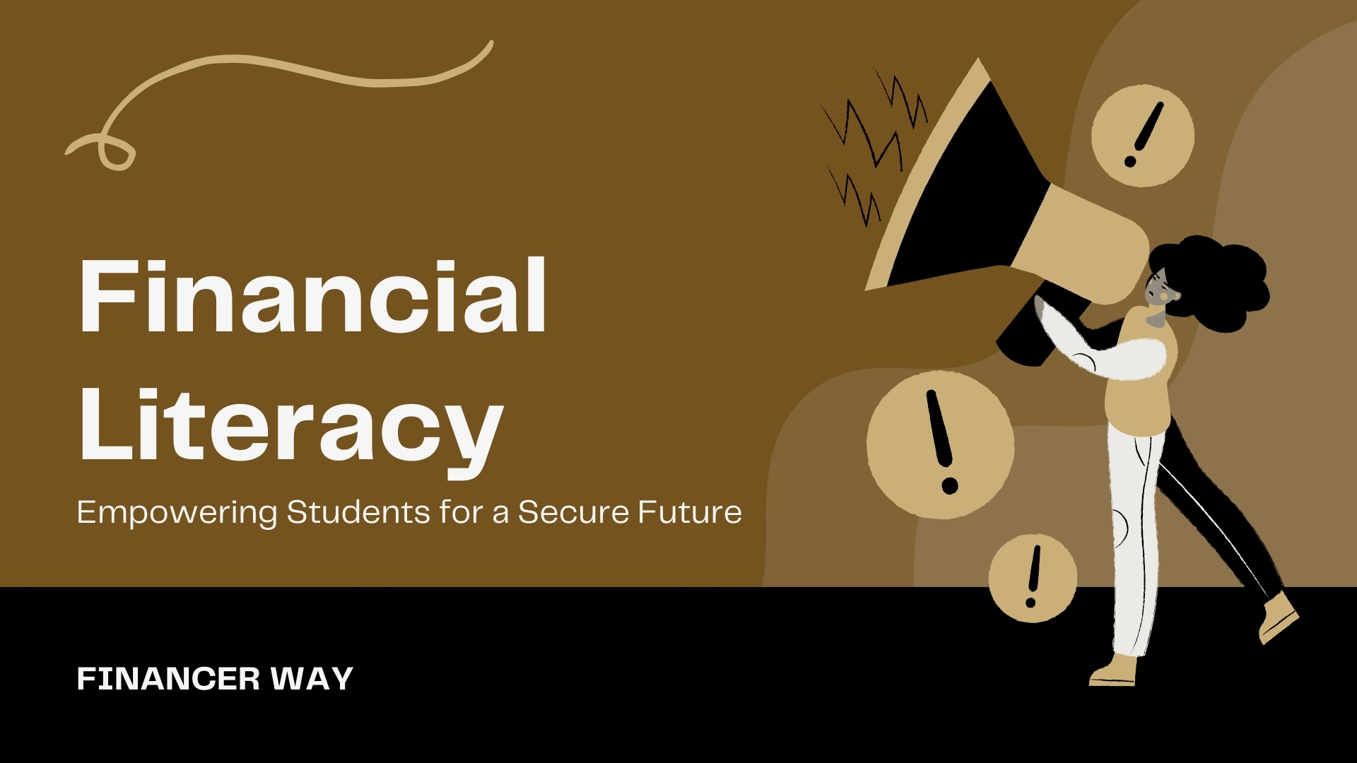 How can a student be financially literate?