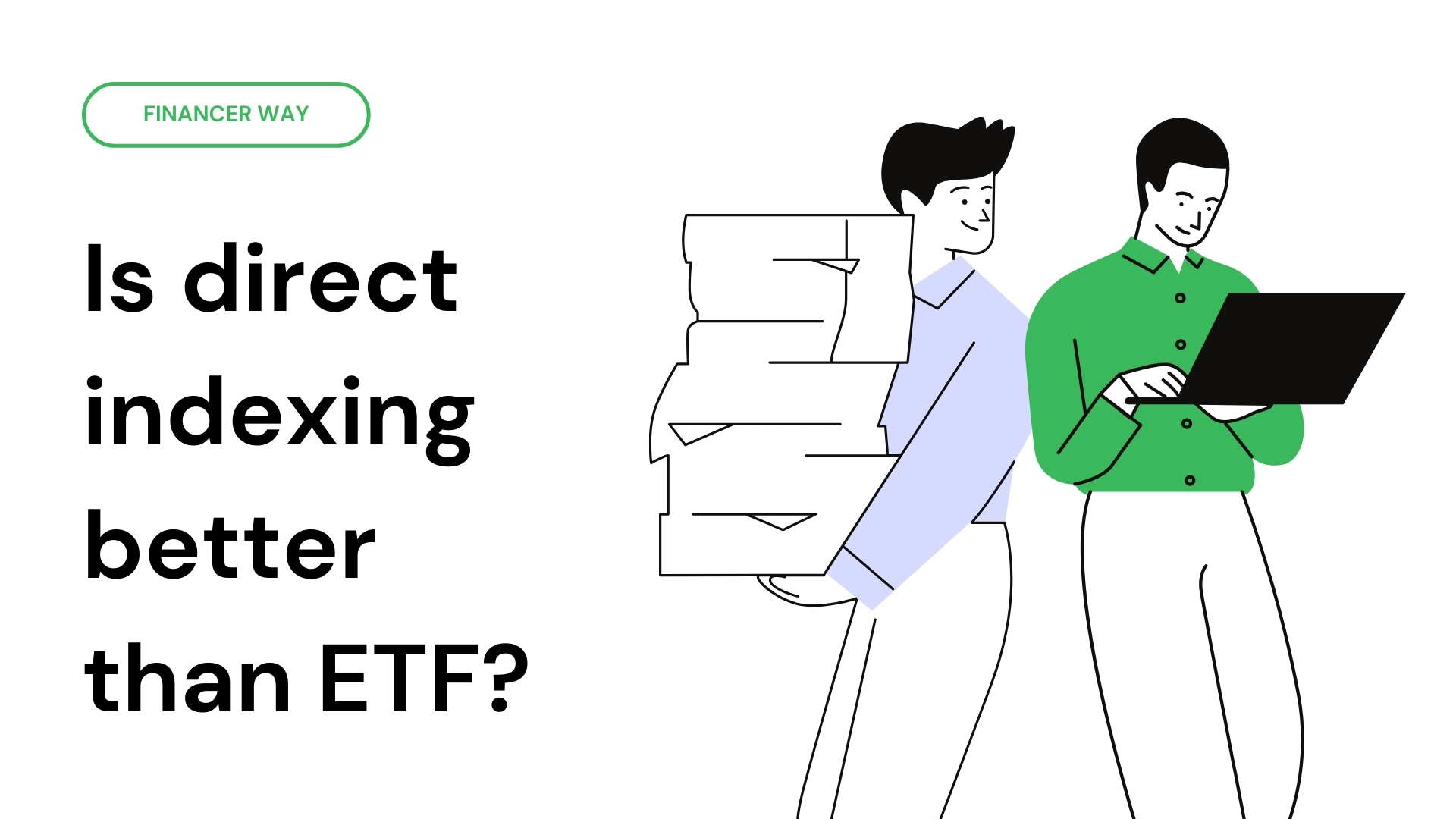 Is direct indexing better than ETF?