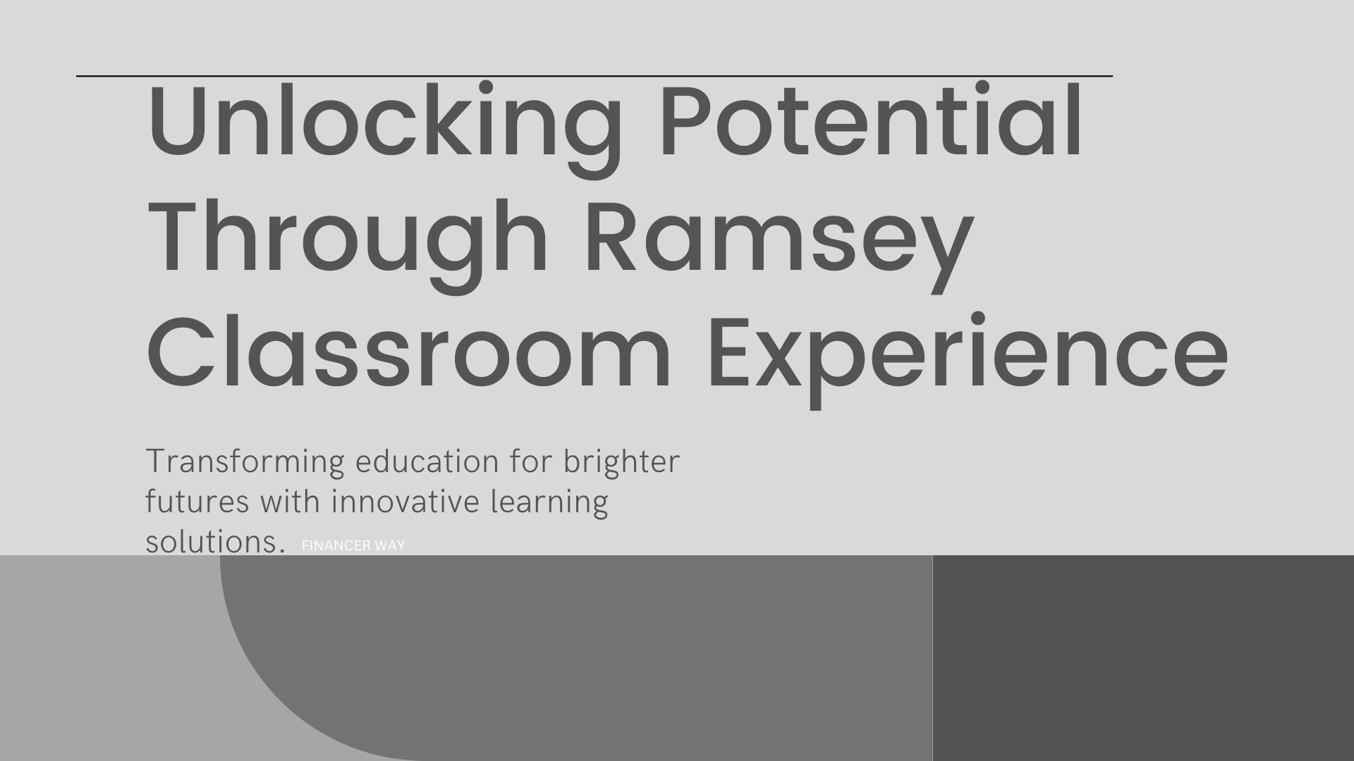 Maximize Learning with Ramsey Classroom