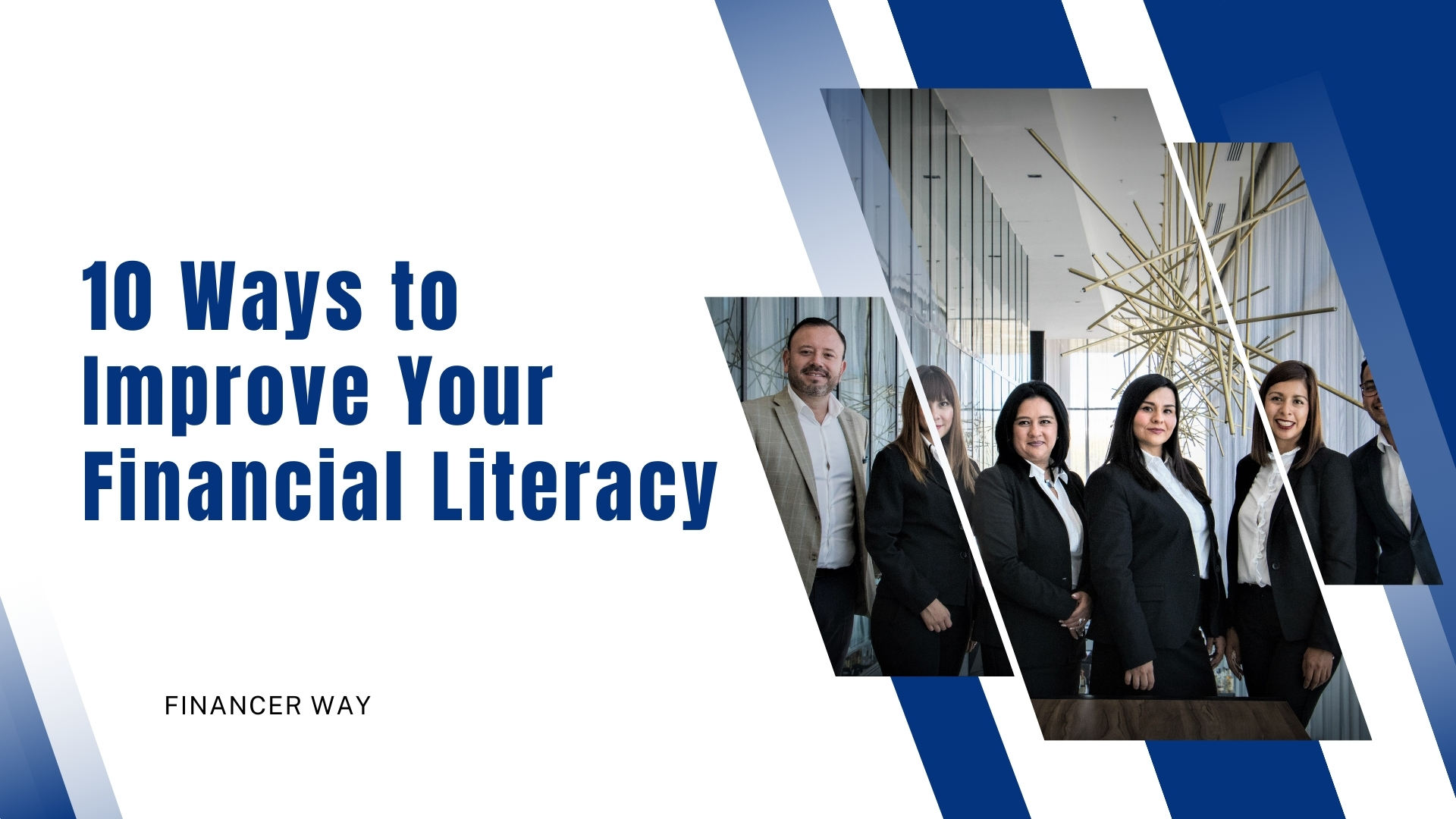 10 Ways to Improve Your Financial Literacy