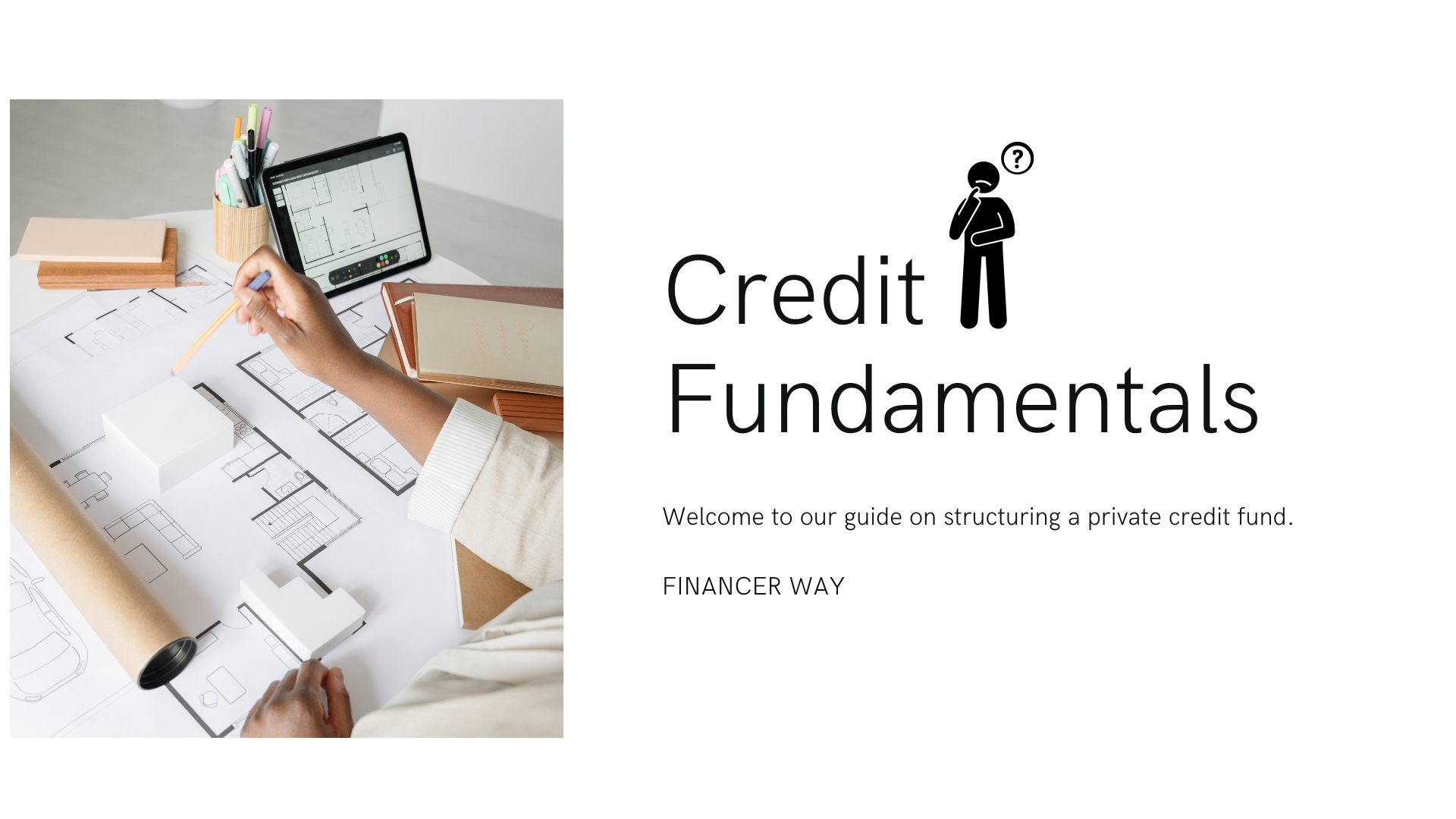 How do you structure a private credit fund?